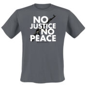 NO JUSTICE NO PEACE